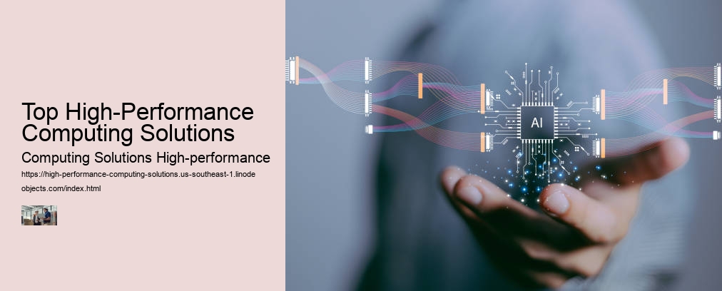 Top High-Performance Computing Solutions